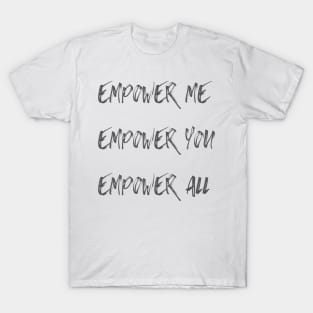 Women Empower Women T-Shirt